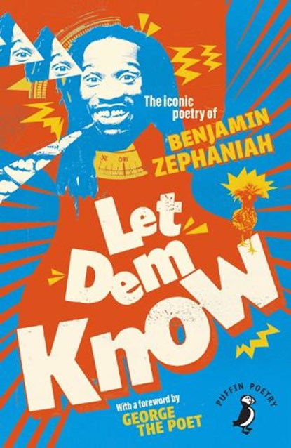 Let Dem Know, Benjamin Zephaniah - Paperback - 9780241789704