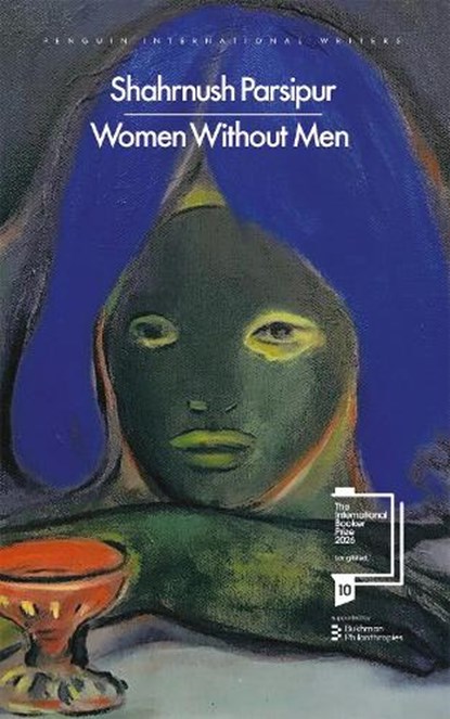 Women Without Men, Shahrnush Parsipur - Paperback - 9780241792513
