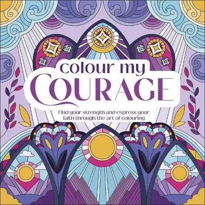Colour My Courage, DK - Paperback - 9780241793534