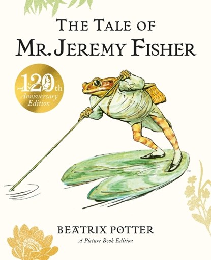 The Tale of Mr. Jeremy Fisher Picture Book, Beatrix Potter - Paperback - 9780241794609