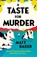 A Taste For Murder, Matt Baker - Paperback - 9780241795279