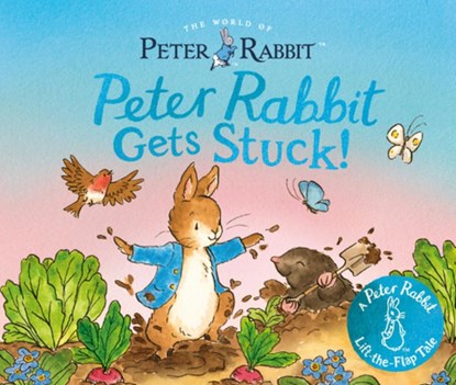 Peter Rabbit Gets Stuck!: A Peter Rabbit Lift-The-Flap Tale, Beatrix Potter - Gebonden - 9780241795781