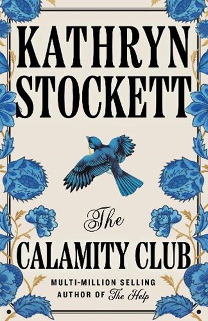 The Calamity Club, Kathryn Stockett - Paperback - 9780241796917