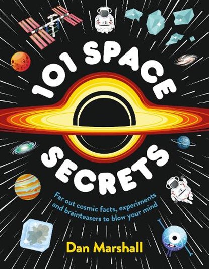 101 Space Secrets, Dan Marshall - Gebonden - 9780241797921