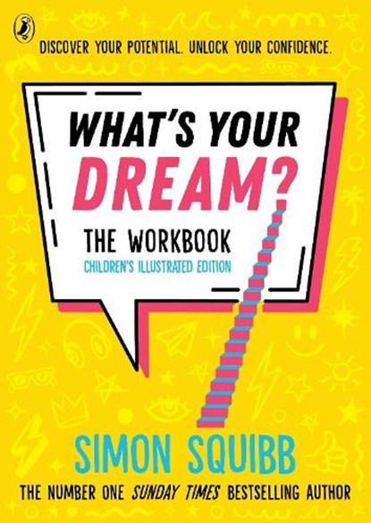 What's Your Dream? The Workbook, Simon Squibb - Paperback - 9780241798140
