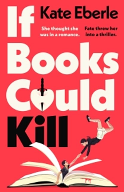 If Books Could Kill, Kate Eberle - Paperback - 9780241798881