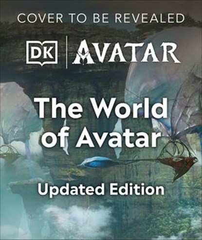 The World of Avatar Updated Edition, Joshua Izzo ; Simon Beecroft - Ebook - 9780241800942