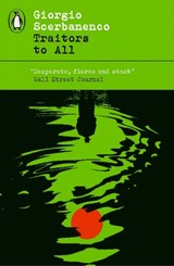 Traitors to All - Giorgio Scerbanenco - 9780241801260