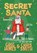 Secret Santa, Greg James ; Chris Smith - Paperback - 9780241801307