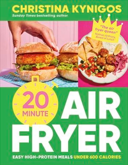 20-minute Air Fryer, Christina Kynigos - Ebook - 9780241804346