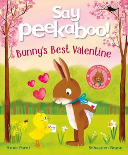 Say Peekaboo! Bunny's Best Valentine, Anne Forni - Ebook - 9780241804537