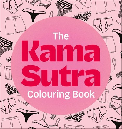 The Kama Sutra Colouring Book, DK - Paperback - 9780241804650