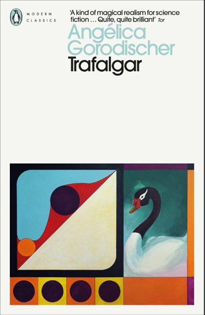 Trafalgar, Angelica Gorodischer - Paperback - 9780241804674