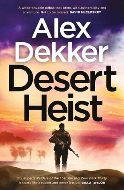 Desert Heist, Alex Dekker - Paperback - 9780241807514