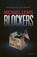 Blockers, Michael Lewis - Gebonden - 9780241807781
