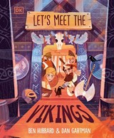 Let's Meet the Vikings - Ben Hubbard - 9780241814451