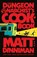 The Dungeon Anarchist's Cookbook, Matt Dinniman - Paperback - 9780241816257