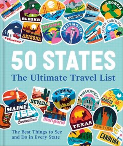 50 States The Ultimate Travel List, DK Travel - Ebook - 9780241817964