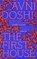 The First House, Avni Doshi - Gebonden - 9780241819081