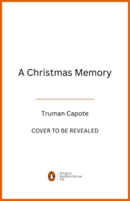 A Christmas Memory, Truman Capote - Gebonden - 9780241820216