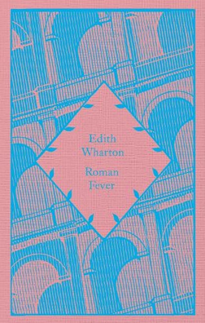 Roman Fever, Edith Wharton - Gebonden - 9780241820247
