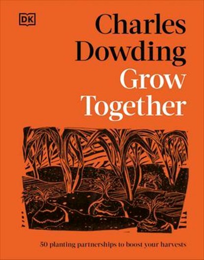 Grow Together, Charles Dowding - Ebook - 9780241823514