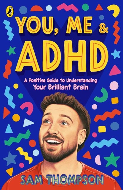 You, Me & ADHD, Sam Thompson - Paperback - 9780241824870