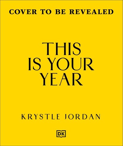 This Is Your Year, Krystle Jordan - Gebonden - 9780241826416