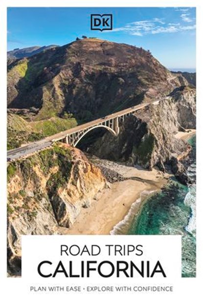 DK Road Trips California, DK Travel - Ebook - 9780241827529
