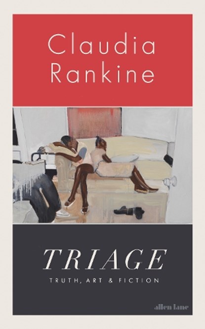 Triage, Claudia Rankine - Gebonden - 9780241828564