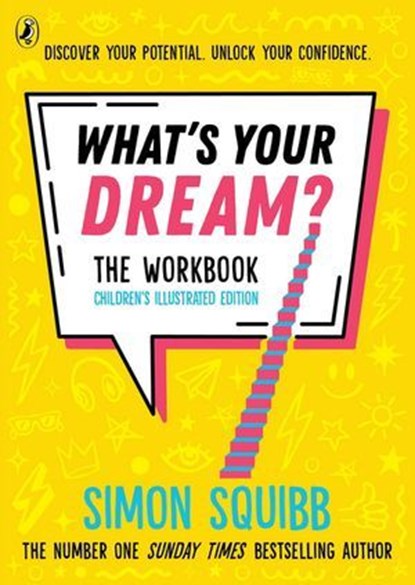 What's Your Dream? The Workbook, Simon Squibb - Ebook - 9780241830338