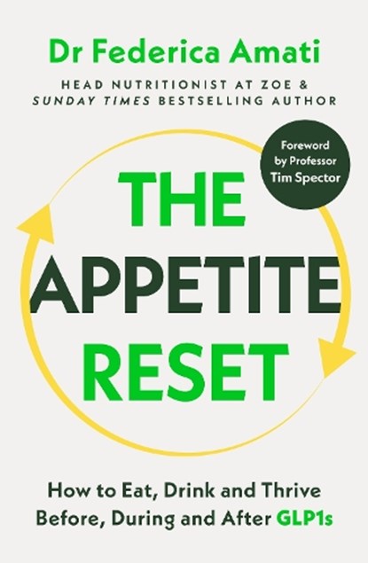 The Appetite Reset, Dr Federica Amati - Gebonden - 9780241833209