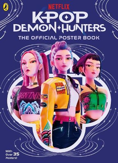 KPop Demon Hunters: The Official Poster Book, KPop Demon Hunters - Paperback - 9780241833285