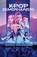 KPop Demon Hunters: The Official Junior Novelization, Jessica Yoon - Paperback - 9780241835456