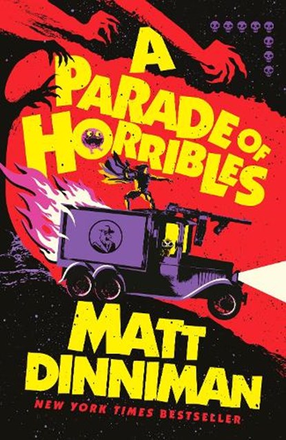 A Parade of Horribles, Matt Dinniman - Gebonden - 9780241836880