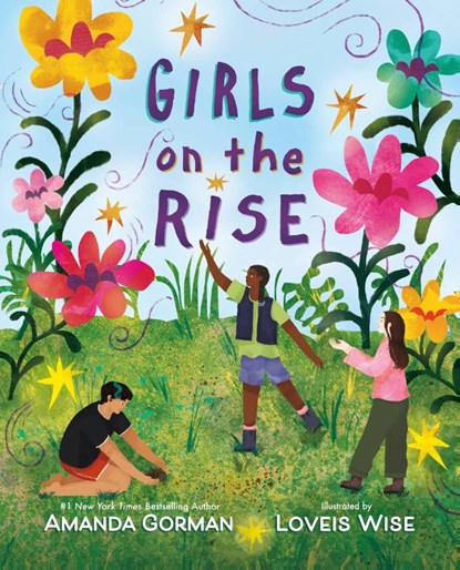 Girls on the Rise, Amanda Gorman - Gebonden - 9780241843468