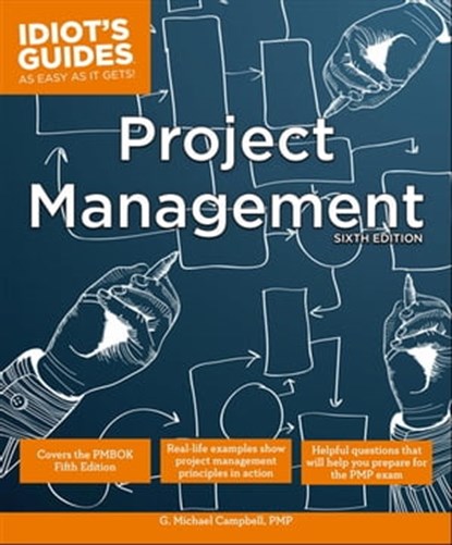 Project Management, Sixth Edition, G. Michael Campbell PMP - Ebook - 9780241887059