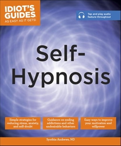 Self-Hypnosis, Dr. Synthia Andrews ND - Ebook - 9780241887455