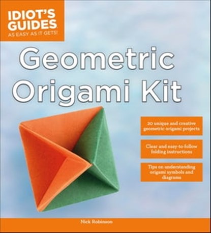 Geometric Origami Kit, Nick Robinson - Ebook - 9780241887882