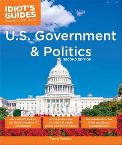 U.S. Government And Politics, 2nd Edition, Franco Scardino - Ebook - 9780241888193