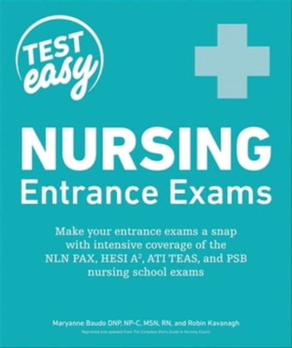 Nursing Entrance Exams, Maryanne Baudo N.P-C ; M.S.N; R.N. ; Robin Kavanagh - Ebook - 9780241888445
