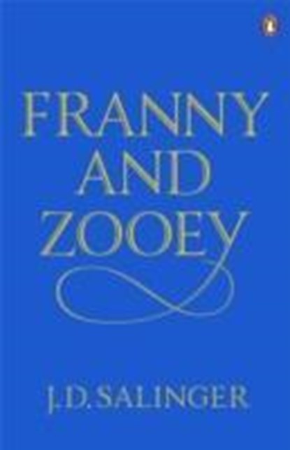 Franny and Zooey, J. D. Salinger - Paperback - 9780241950449