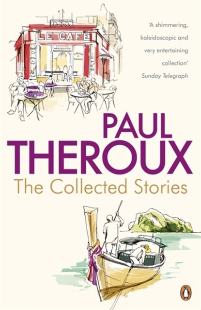 The Collected Stories, Paul Theroux - Paperback - 9780241950524