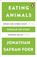 Eating Animals, Jonathan Safran Foer - Paperback - 9780241950838