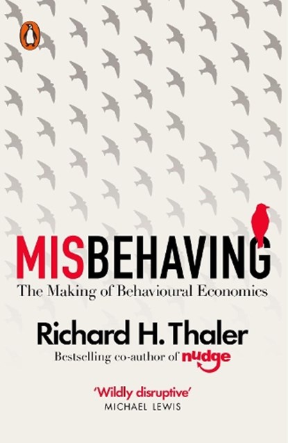 Misbehaving, Richard H. Thaler - Paperback - 9780241951224