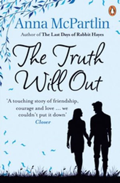 The Truth Will Out, Anna McPartlin - Ebook - 9780241952146