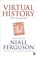 Virtual History, Niall Ferguson - Paperback - 9780241952252