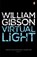 Virtual Light, William Gibson - Paperback - 9780241953501