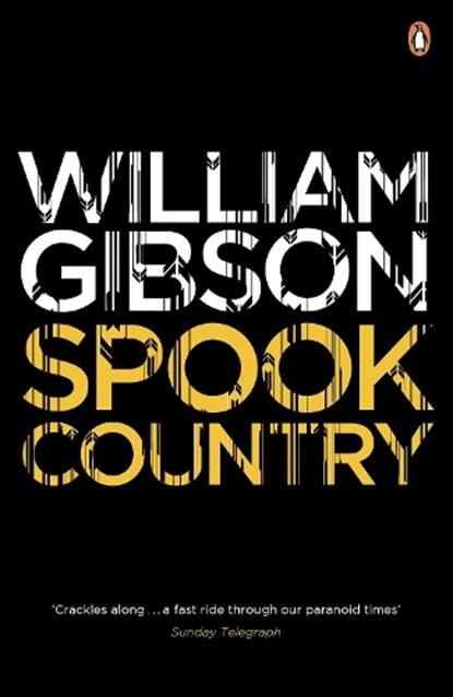 Spook Country, William Gibson - Paperback - 9780241953549