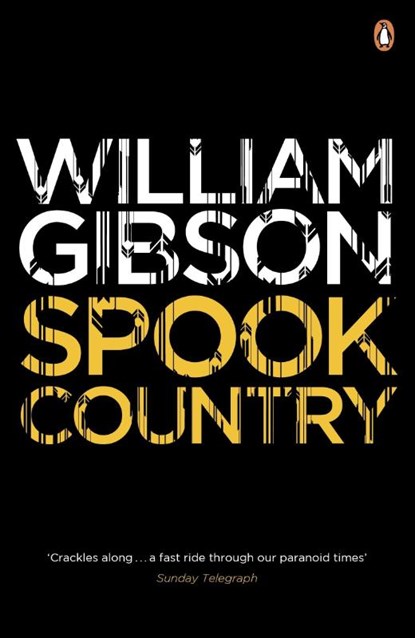 Spook Country, William Gibson - Paperback - 9780241953549